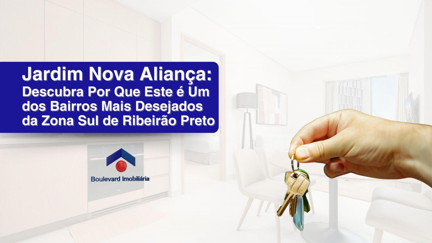 Jardim Nova Alian�a: Descubra Por Que Este � Um dos Bairros Mais Desejados da Zona Sul de Ribeir�o Preto