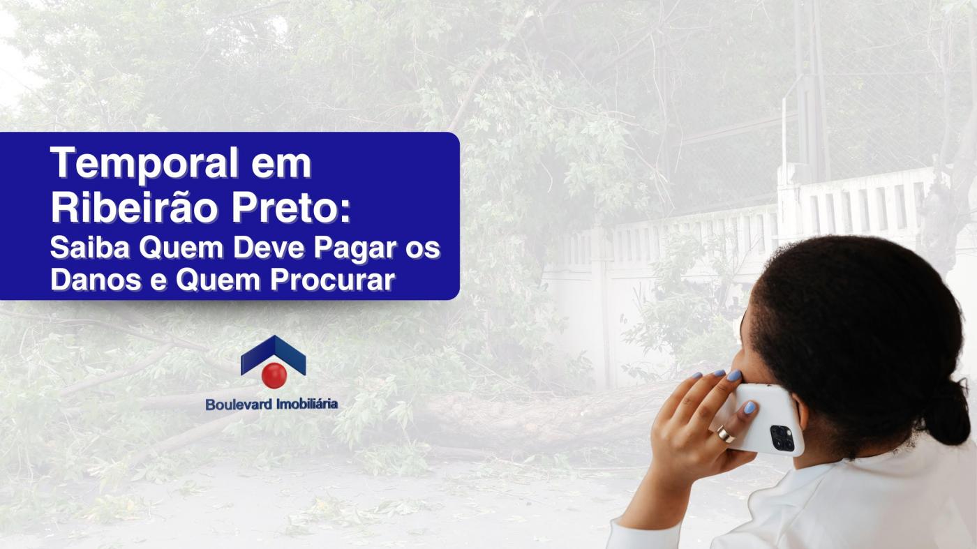 Temporal em Ribeir�o Preto: Saiba Quem Deve Pagar os Danos e Quem Procurar